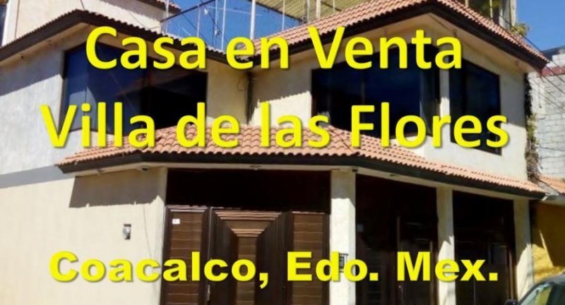 Casa en Venta Villa de las Flores, Coacalco, 5 recámaras Bancario o contado, tramitamos crédito